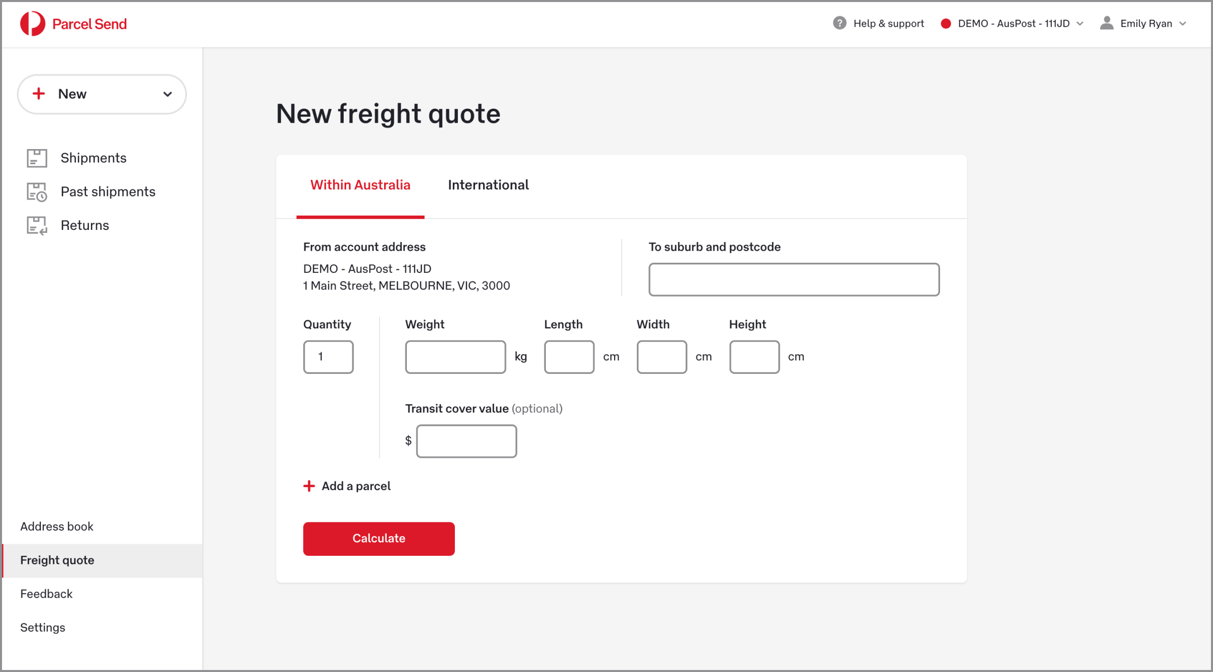 Screenshot of an online Parcel Send interface showing the New freight quote page. The form includes fields for account address, destination suburb and postcode, quantity, weight, length, width, height in centimeters, and optional transit cover value. A red Calculate button appears below the parcel details, with an option to add a parcel. The left sidebar menu displays sections such as Shipments, Post shipments, Returns, Address book, Freight quote, Feedback, and Settings.